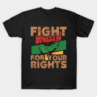 Fight For Your Rights, Blackish T-Shirt